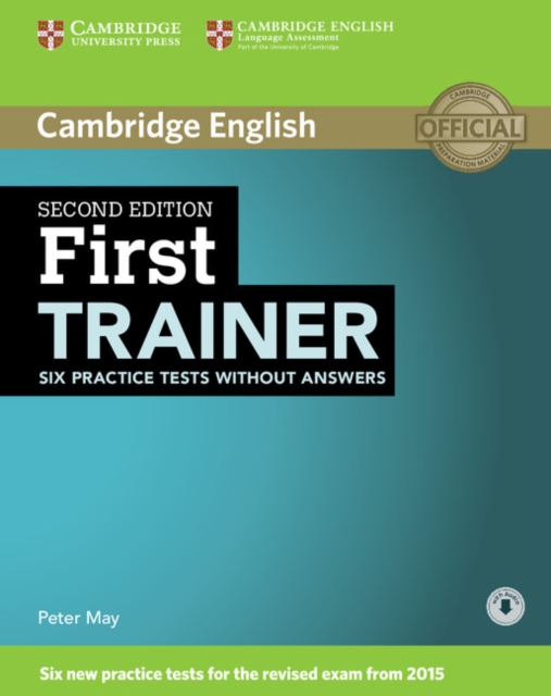 First Trainer Six Practice Tests without Answers with Audio, Multiple-component retail product Book