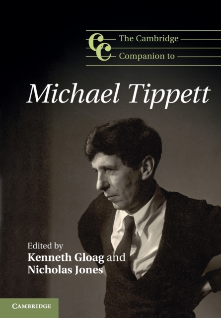 The Cambridge Companion to Michael Tippett, Paperback / softback Book