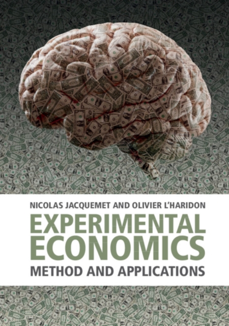 Experimental Economics : Method and Applications, Paperback / softback Book