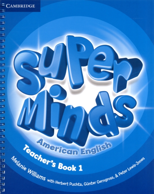 Super Minds American English Level 1 Teacher's Book, Spiral bound Book