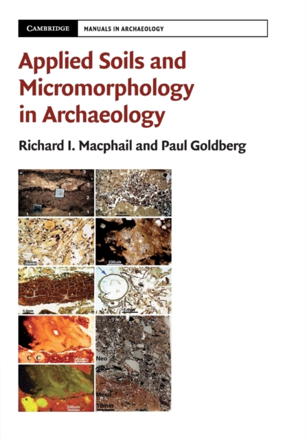 Applied Soils and Micromorphology in Archaeology, Paperback / softback Book