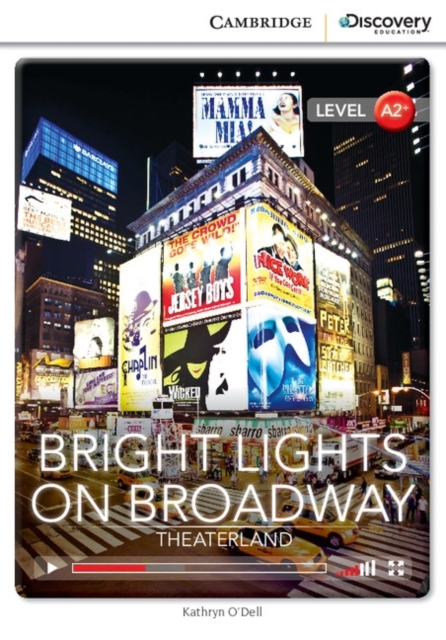 Bright Lights on Broadway: Theaterland Low Intermediate Book with Online Access, Mixed media product Book