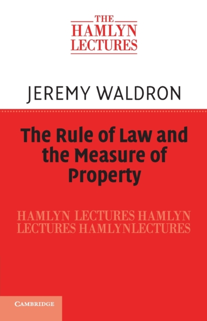 The Rule of Law and the Measure of Property, Paperback / softback Book