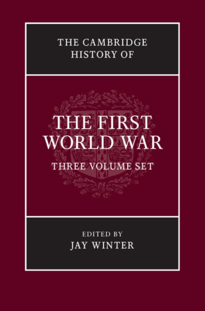 The Cambridge History of the First World War 3 Volume Hardback Set, Multiple-component retail product Book