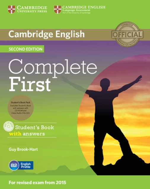 Complete First Student's Book Pack (Student's Book with Answers with CD-ROM, Class Audio CDs (2)), Mixed media product Book