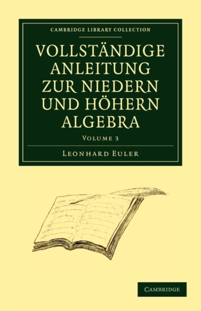 Vollstandige Anleitung zur Niedern und Hoehern Algebra, Paperback / softback Book