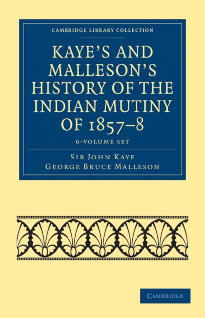 Kaye's and Malleson's History of the Indian Mutiny of 1857-8 6 Volume Set, Mixed media product Book