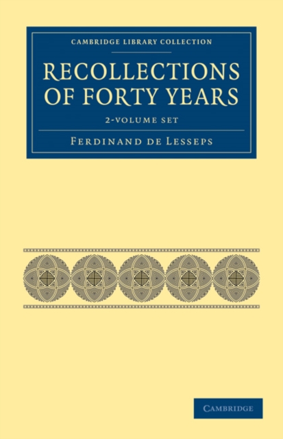 Recollections of Forty Years 2 Volume Set, Mixed media product Book