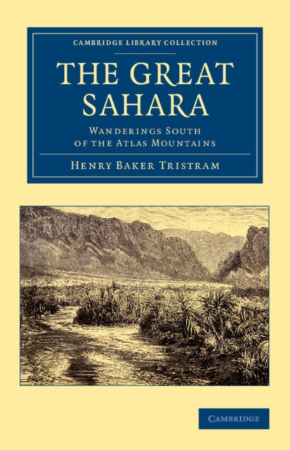 The Great Sahara : Wanderings South of the Atlas Mountains, Paperback / softback Book
