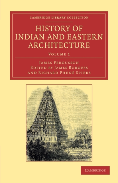 History of Indian and Eastern Architecture, Paperback / softback Book