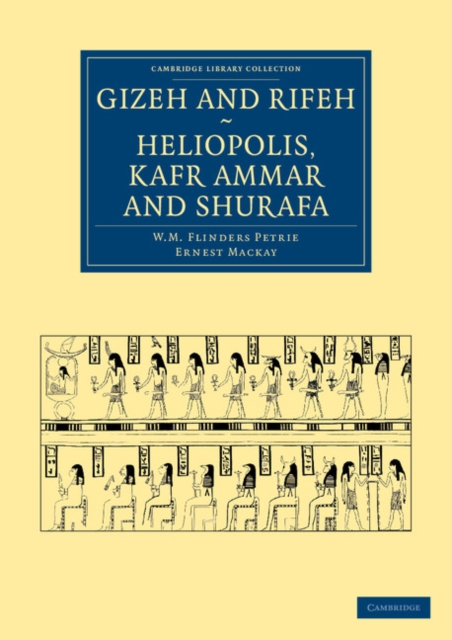 Gizeh and Rifeh, Heliopolis, Kafr Ammar and Shurafa, Paperback / softback Book