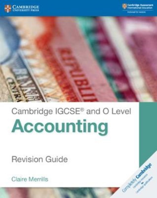 Cambridge IGCSE® and O Level Accounting Revision Guide, Paperback / softback Book