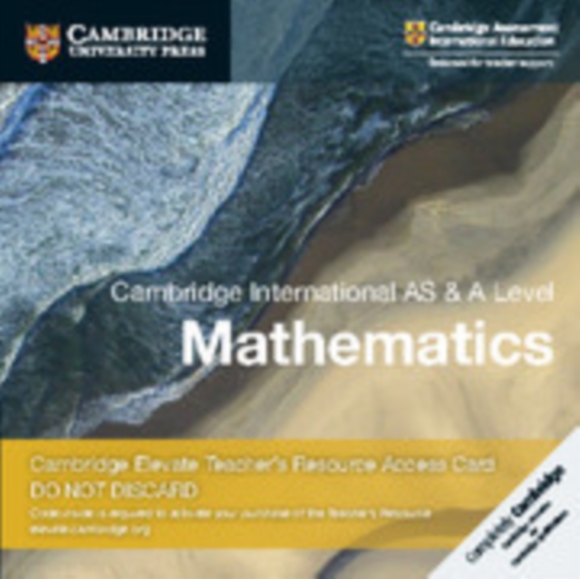 Cambridge International AS & A Level Mathematics Digital Teacher's Resource Access Card, Digital product license key Book