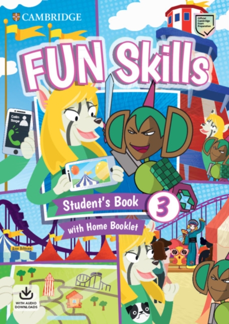 Fun Skills Level 3 Student's Book with Home Booklet and Downloadable Audio, Mixed media product Book