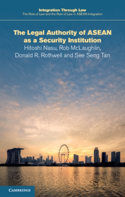 Legal Authority of ASEAN as a Security Institution, PDF eBook