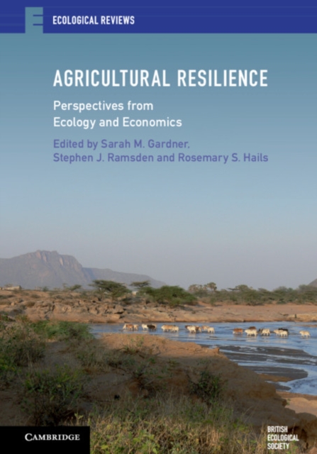 Agricultural Resilience : Perspectives from Ecology and Economics, PDF eBook