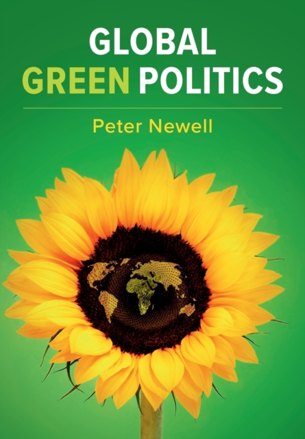 Global Green Politics, Paperback / softback Book
