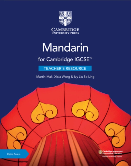Cambridge IGCSE™ Mandarin Teacher's Resource with Digital Access, Multiple-component retail product Book