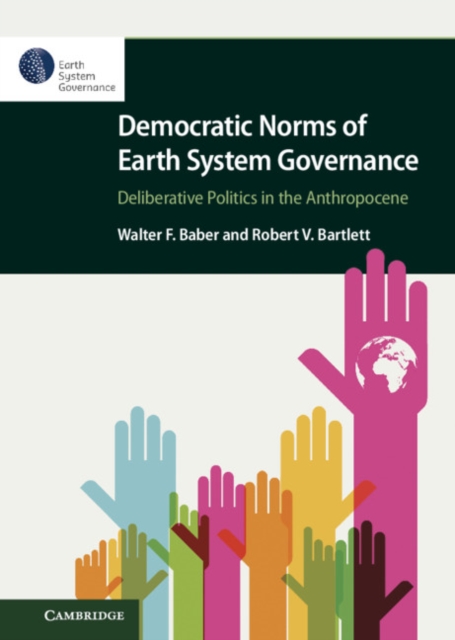 Democratic Norms of Earth System Governance, Paperback / softback Book