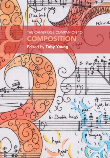 The Cambridge Companion to Composition, Paperback / softback Book