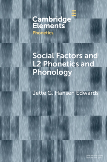 Social Factors and L2 Phonetics and Phonology, Paperback / softback Book