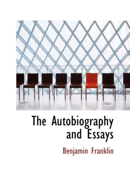 The Autobiography and Essays, Paperback / softback Book