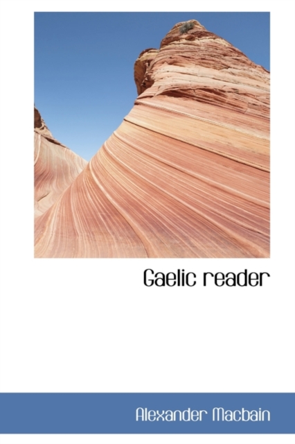 Gaelic Reader, Hardback Book
