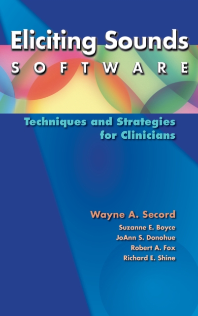 Eliciting Sounds Software : Techniques and Strategies for Clinicians, CD-ROM Book