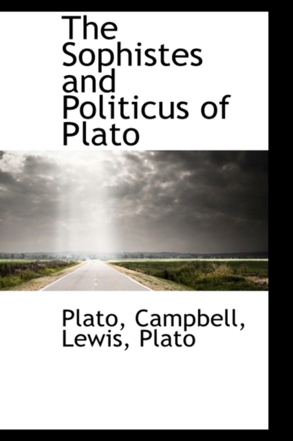 The Sophistes and Politicus of Plato, Paperback / softback Book