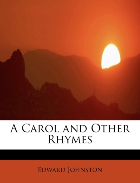 A Carol and Other Rhymes, Paperback / softback Book