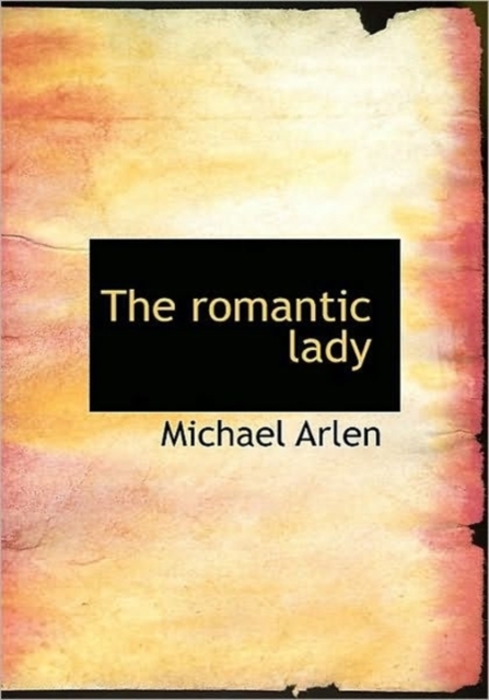 The Romantic Lady, Paperback / softback Book
