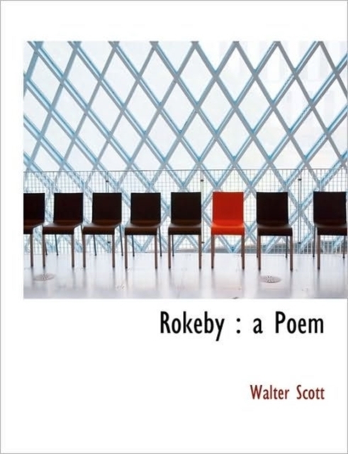 Rokeby : A Poem, Hardback Book