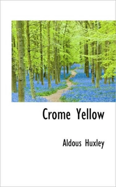 Crome Yellow, Paperback / softback Book