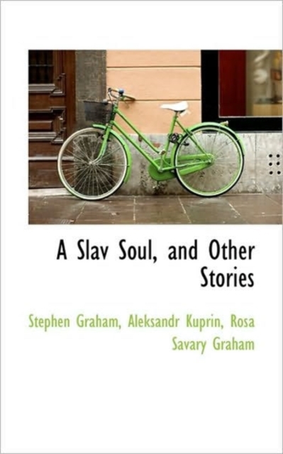 A Slav Soul, and Other Stories, Paperback / softback Book
