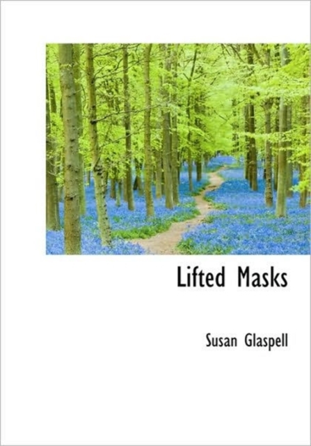 Lifted Masks, Hardback Book