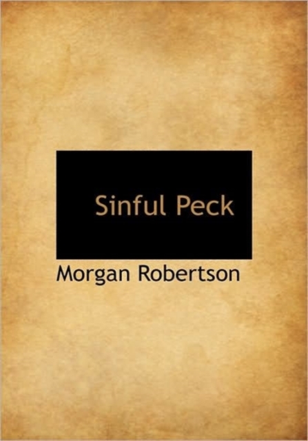 Sinful Peck, Hardback Book