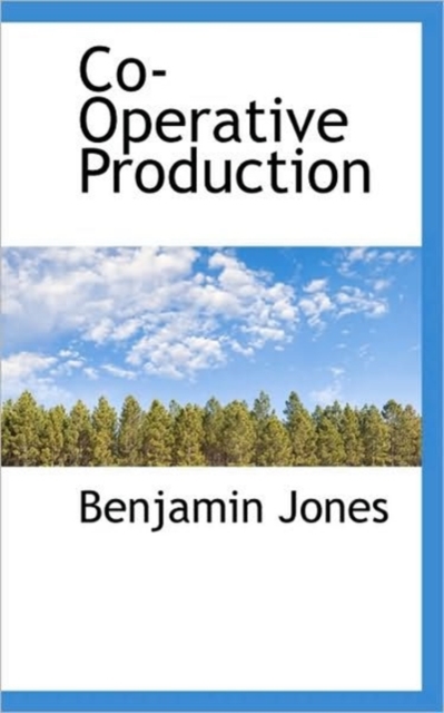 Co-Operative Production, Hardback Book