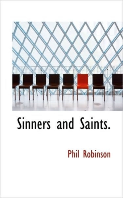 Sinners and Saints., Paperback / softback Book
