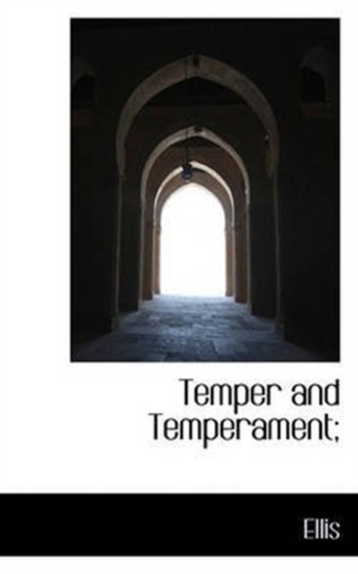 Temper and Temperament;, Paperback / softback Book