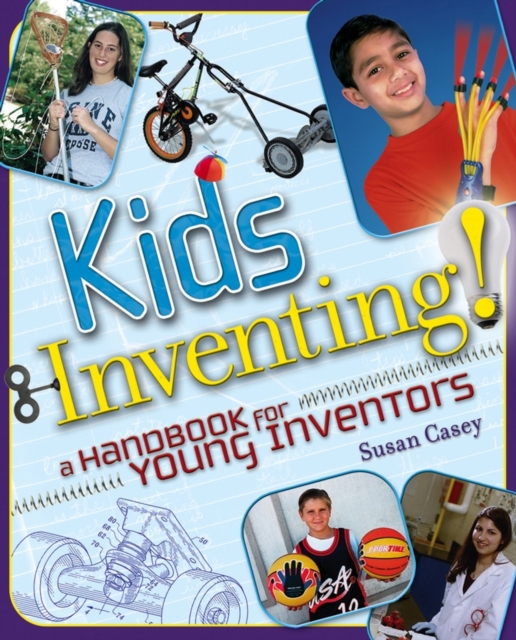 Kids Inventing! : A Handbook for Young Inventors, EPUB eBook