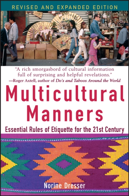 Multicultural Manners : Essential Rules of Etiquette for the 21st Century, EPUB eBook