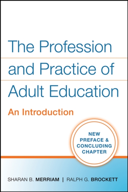 The Profession and Practice of Adult Education : An Introduction, EPUB eBook