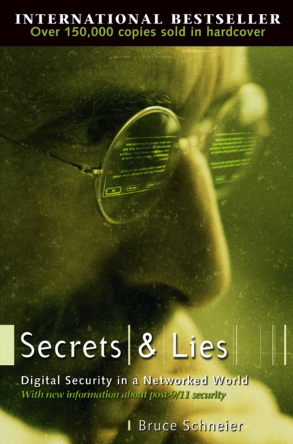 Secrets and Lies : Digital Security in a Networked World, EPUB eBook