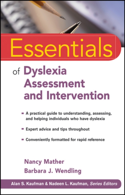 Essentials of Dyslexia Assessment and Intervention, PDF eBook