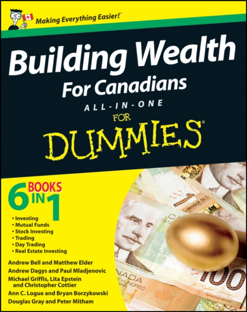 Building Wealth All-in-One For Canadians For Dummies, Paperback / softback Book