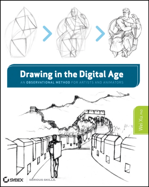 Drawing in the Digital Age : An Observational Method for Artists and Animators, PDF eBook