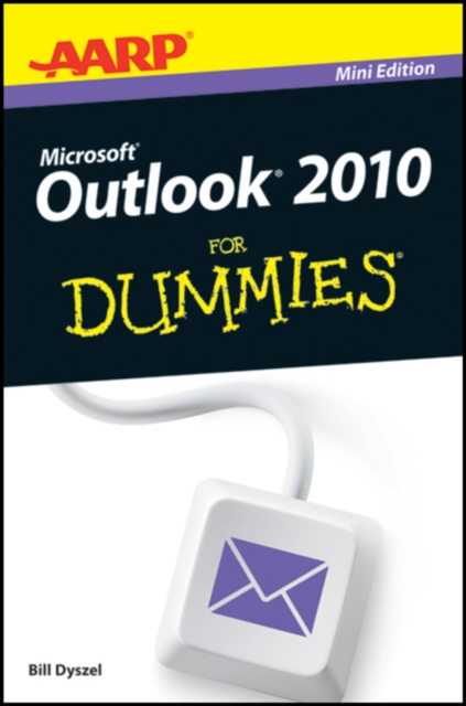 AARP Outlook 2010 For Dummies, EPUB eBook