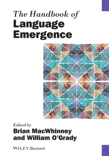 The Handbook of Language Emergence, Hardback Book