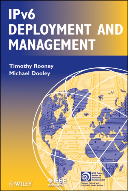 IPv6 Deployment and Management, Paperback / softback Book