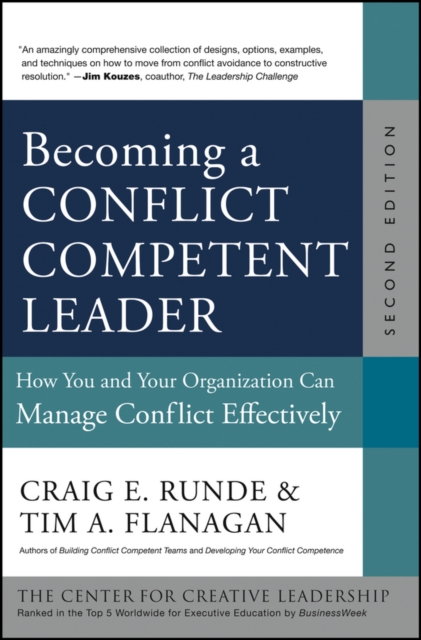Becoming a Conflict Competent Leader : How You and Your Organization Can Manage Conflict Effectively, EPUB eBook